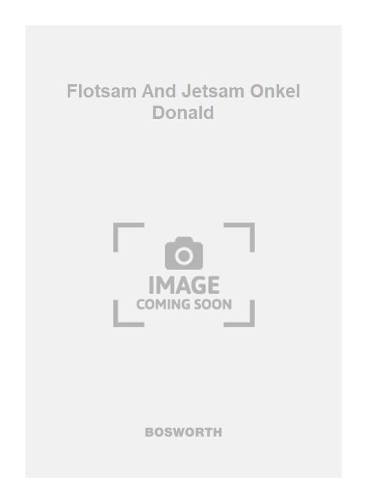 Flotsam And Jetsam Onkel Donald